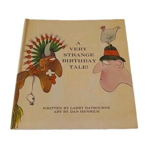 A Very Strange Birthday Tale Larry Raybourne American Greetings Funny Books Vtg